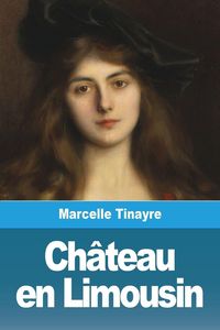 Produktbild: Ch&acirc;teau en Limousin