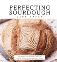 Produktbild: Mason, J: Perfecting Sourdough