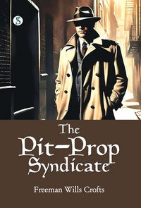 Produktbild: The Pit-Prop Syndicate