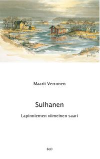 Produktbild: Sulhanen Lapinniemen viimeinen saari