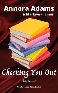 Produktbild: Checking You Out (The Restless Bean, #2)