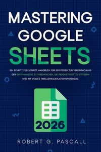 Produktbild: Mastering Google Sheets