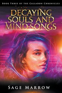 Produktbild: Decaying Souls and Mind-Songs