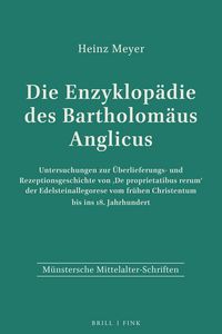 Produktbild: Die Enzyklop&auml;die des Bartholom&auml;us Anglicus