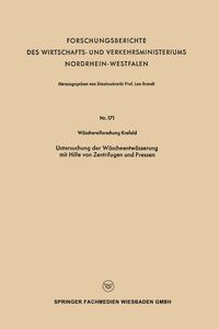Produktbild: Untersuchung der W&auml;scheentw&auml;sserung mit Hilfe von Zentrifugen und Pressen