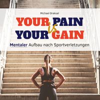 Produktbild: Your Pain Is Your Gain