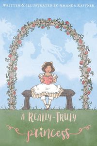 Produktbild: A Really-Truly Princess