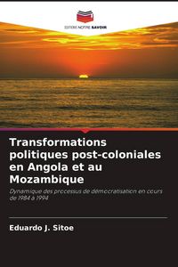 Produktbild: Transformations politiques post-coloniales en Angola et au Mozambique
