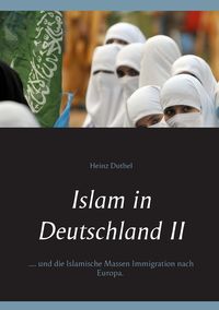 Bild vom Artikel Islam in Deutschland II vom Autor Heinz Duthel