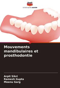 Produktbild: Mouvements mandibulaires et prosthodontie