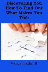 Produktbild: Discovering You: How to Find Out What Makes You Tick