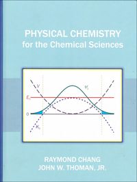 Produktbild: Chang, R: Physical Chemistry for the Chemical Sciences