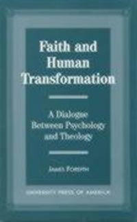 Produktbild: Forsyth, J: Faith and Human Transformation