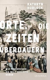Produktbild: Orte, die Zeiten &uuml;berdauern