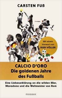 Produktbild: Calcio d'Oro - Die goldenen Jahre des Fu&szlig;balls