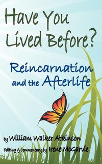 Produktbild: Have You Lived Before? Reincarnation and the Afterlife.