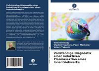 Produktbild: Vollst&auml;ndige Diagnostik einer induktiven Plasmasektion eines Ionentriebwerks