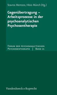 Produktbild: Gegen&uuml;bertragung &ndash; Arbeitsprozesse in der psychoanalytischen Psychosentherapie