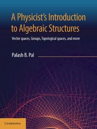 Produktbild: Physicist's Introduction to Algebraic Structures