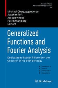 Produktbild: Generalized Functions and Fourier Analysis