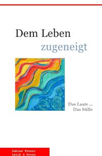 Produktbild: Dem Leben zugneigt