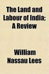 Produktbild: The Land and Labour of India; A Review