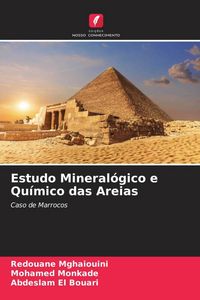 Produktbild: Estudo Mineral&oacute;gico e Qu&iacute;mico das Areias