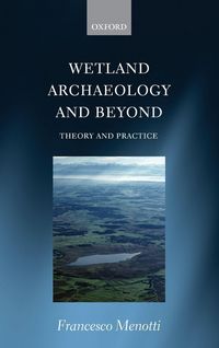 Produktbild: Wetland Archaeology and Beyond