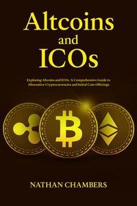 Produktbild: Altcoins and ICOs: Exploring Altcoins and ICOs