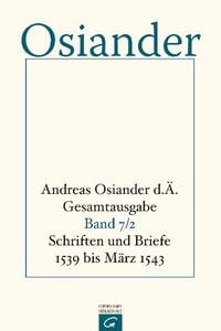 Produktbild: Gesamtausgabe / Schriften und Briefe 1539 bis M&auml;rz 1543