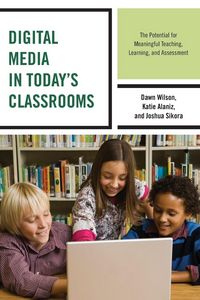 Produktbild: Digital Media in Today's Classrooms