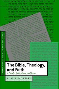 Produktbild: The Bible, Theology, and Faith