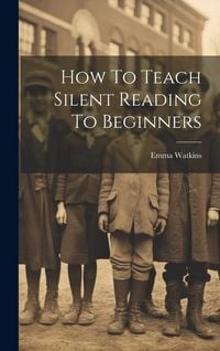 Produktbild: How To Teach Silent Reading To Beginners