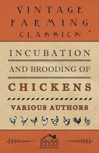 Produktbild: Incubation and Brooding of Chickens