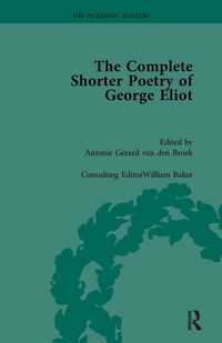 Produktbild: The Complete Shorter Poetry of George Eliot Vol 1