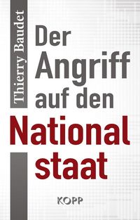 Produktbild: Der Angriff auf den Nationalstaat