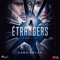 Produktbild: &Eacute;trangers : Tome 2