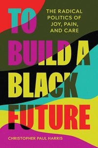 Produktbild: To Build a Black Future