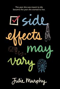 Bild vom Artikel Side Effects May Vary vom Autor Julie Murphy