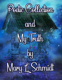 Produktbild: Poetic Collection and My Truth