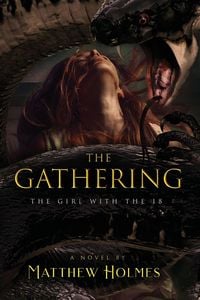 Produktbild: The Gathering (The Girl With the 18)