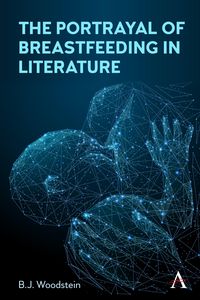 Produktbild: The Portrayal of Breastfeeding in Literature
