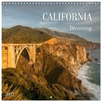 Produktbild: Dreaming California (Wall Calendar 2027 12 &times; 12 Inch) CALVENDO 12 Month Wall Calendar