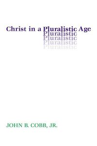 Produktbild: Christ in a Pluralistic Age