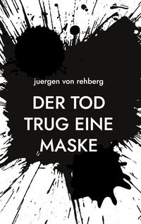 Produktbild: Der Tod trug eine Maske