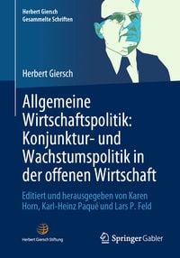 Produktbild: Allgemeine Wirtschaftspolitik: Konjunktur- und Wachstumspolitik in der offenen Wirtschaft