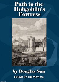Produktbild: Path to the Hobgoblin's Fortress