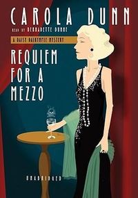 Bild vom Artikel Requiem for a Mezzo vom Autor Carola Dunn