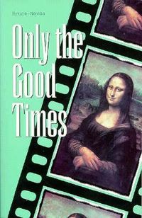 Produktbild: Only the Good Times