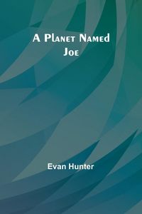 Produktbild: A Planet Named Joe